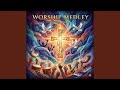 Worship medley