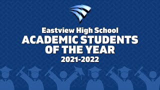 2022 Eastview High School Academic Students of the Year