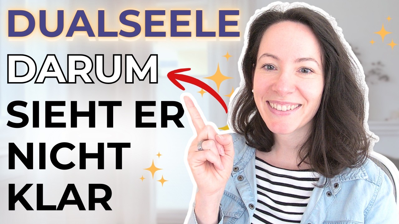 DUALSEELE | Warum ER dich nicht richtig ERKENNT