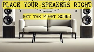 Boost Your Stereo for Free: Speaker Placement Secrets