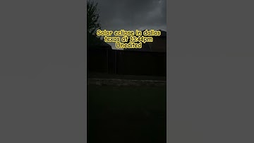 Total Solar Eclipse in Dallas, Tx In April 2024!