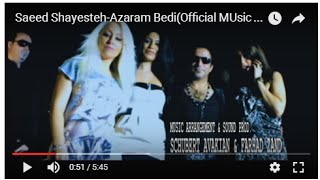 Video thumbnail of "Saeed Shayesteh-Azaram Bedi سعید شایسته ـ آزارم بدی"