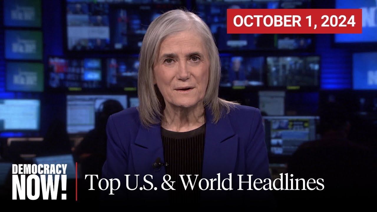 Top U.S. & World Headlines — October 1, 2024