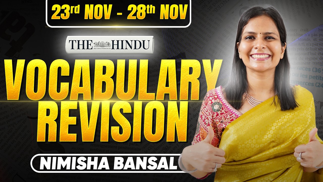 ✅ Weekly Vocabulary Revision | 23th Feb - 28th Feb | The Hindu Editorial | English | Nimisha Bansal