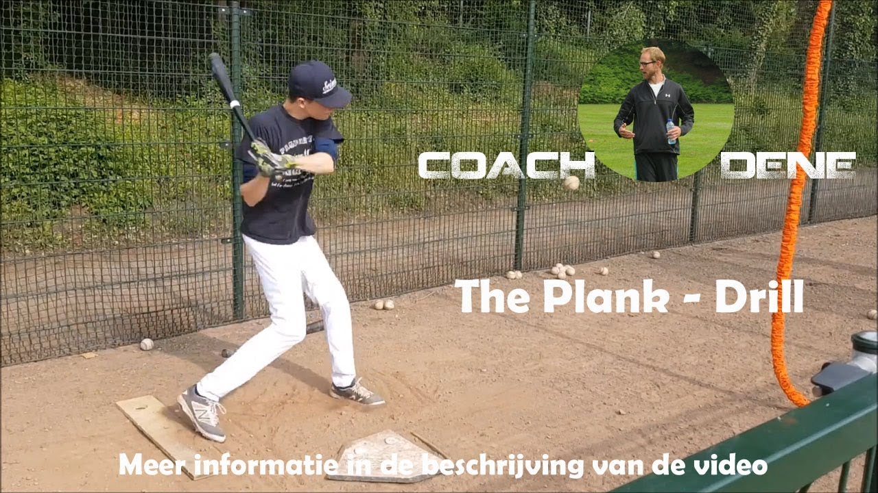 Honkbal slaan, The Plank Drill, Baseball