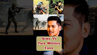 Army Vs Para Military Forces #raw #army #military #force #india #defence #homeminister #ministry
