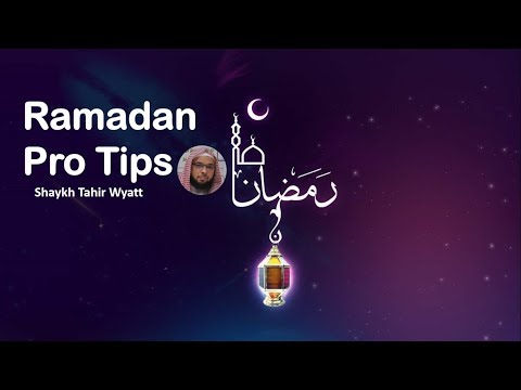 New Bettering your Ramadan Shaykh Tahir Wyatt 2018 USA