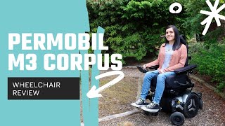 Permobil M3 Corpus Powerchair Review | Simply Emma