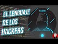 APRENDE A SER UN HACKER | El lenguaje de los Hackers