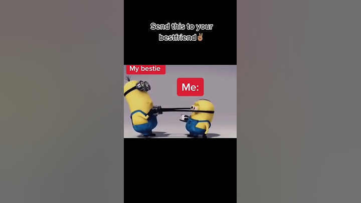 Send this to your bestfriend