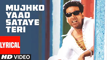 Mujhko Yaad Sataye Teri Lyrical Video Song| Phir Hera Pheri |Himesh Reshammiya|Akshay Kumar,Rimi Sen