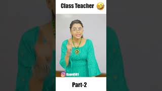 Class Teacher 😂😂 | Deep Kaur | #shorts #schoollife #teacher #comedy #funny #trending