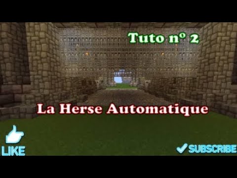 Tuto pratiques #2 - la Herse automatique
