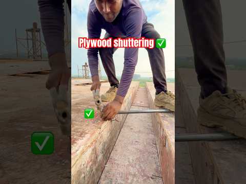 Plywood shuttering work construction carpenter shuttering construction shorts trending work