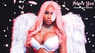 Watch Dreamdoll Adore You feat David Lee video