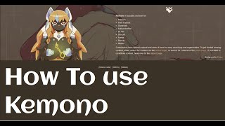 How to use Kemono