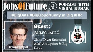 #BigData #BigOpportunity in Big #HR by @MarcRind #JobsOfFuture