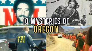 10 Unexplained Mysteries and Crimes of OREGON