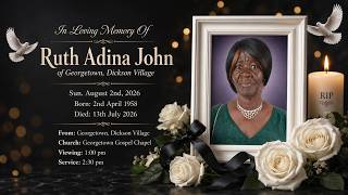 Service of Thanksgiving for the late Ruth Adina John of Dickson Village