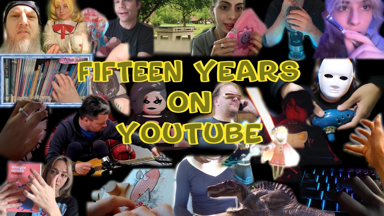 15 Years of YouTube: YOU do ASMR