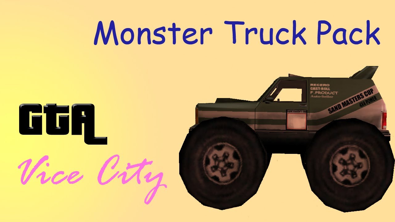 GTA Vice City Monster Truck Pack YouTube