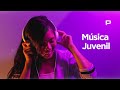 Música Juvenil | Lo mejor de las canciones Cristianas🎵| Playlists Today 🎧