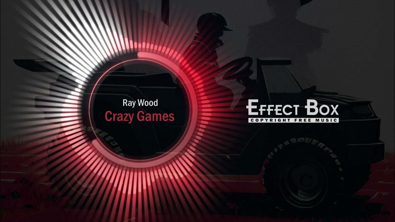 Ray Wood - Crazy Games 