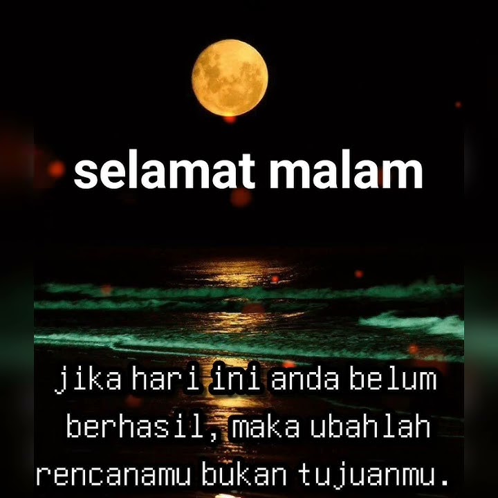story wa keren selamat malam