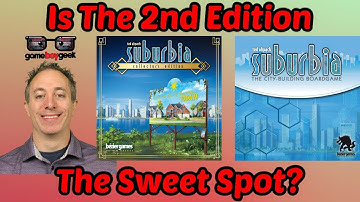 Suburbia: Is the 2nd Edition The Sweet Spot?
