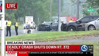 VIDEO: Deadly crash closes Route 372 in Berlin