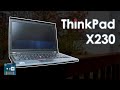 Lenovo ThinkPad X230 - Best of Both Worlds