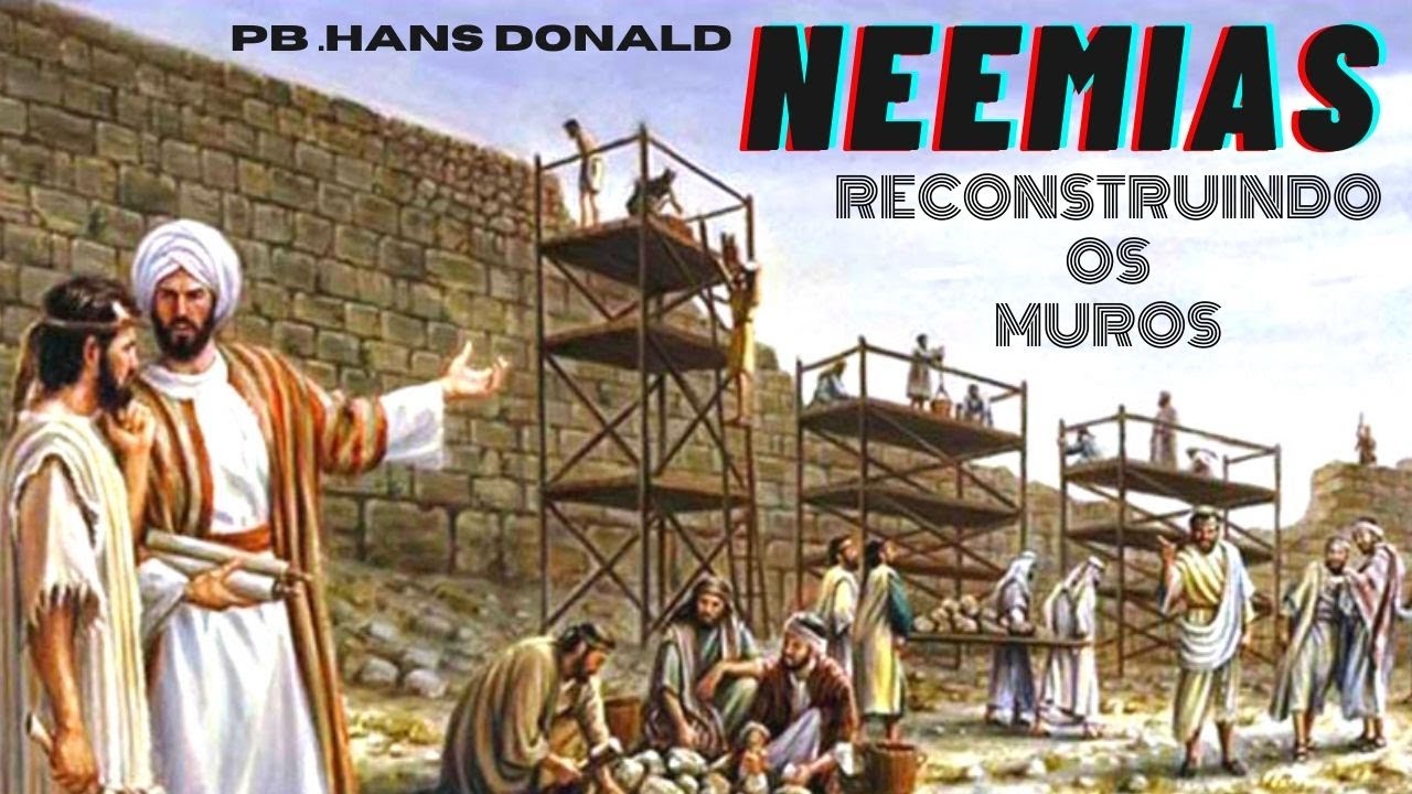 Pregação - Neemias - Reconstruindo os muros - PB.Hans Donald - YouTube