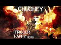 Chughey Trigger Happy Remix IDK mp3