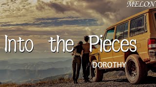Into The Piecesdorothyinto The Piecesdian Shi Ju bai Se Gan Lan Shu cha Qu dorothy