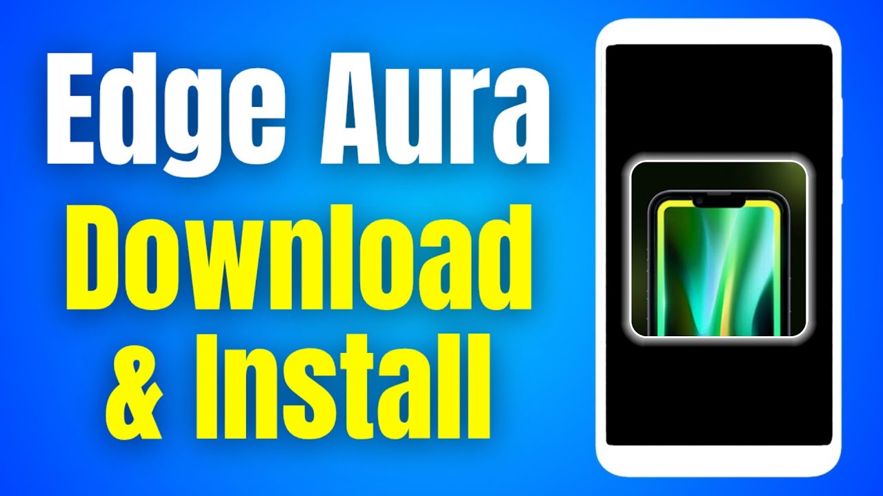 How to EdgeAura app download on android | edge aura install in play store