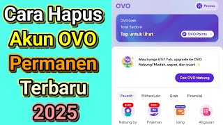 Cara Hapus Akun OVO Secara Permanen || Hapus Akun OVO Terbaru 2025