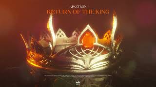 Apaztron - Return Of The King
