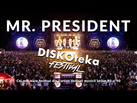 DISKOteka Festival 2019 - Mr. President - Coco Jambo 100% LIVE #Timisoara #Romania