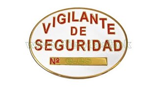 Placa homologada Vigilante de Seguridad PVC video