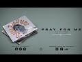 Pray For Me - Darka Aka Dogma, SJ Fam (Audio Oficial)