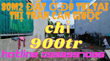 80 m2 đất ở đô thị tại thị trấn Cần Giuộc Long An giá yêu thương BĐS Bình Chánh - Long An Channel