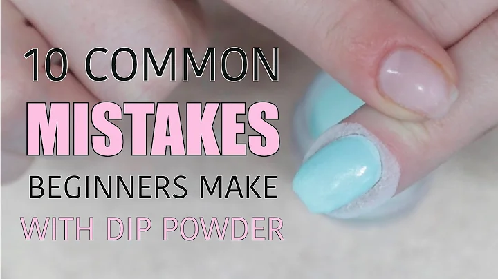 COMMON MISTAKES | Dip Powder Nails | Beginner Basi...