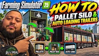 Farm Simulator 25 Pallet Silo and Auto Loading Trailers Tutorial