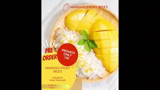 Makanan Internasional Sesi 1 - Mango Sticky Rices