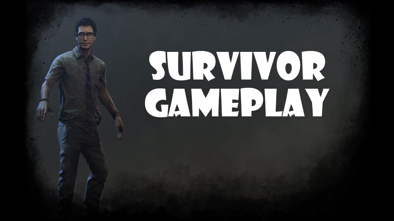 Dead By Daylight - Survivor Gameplay - YouTube