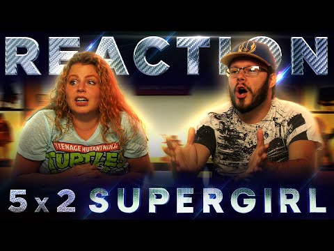 Supergirl 5x2 REACTION!! "Stranger Beside Me"
