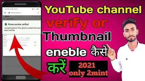 how to to verify YouTube channel / thumbnail enable|| YouTube channel verify kaise karen #crazytech2
