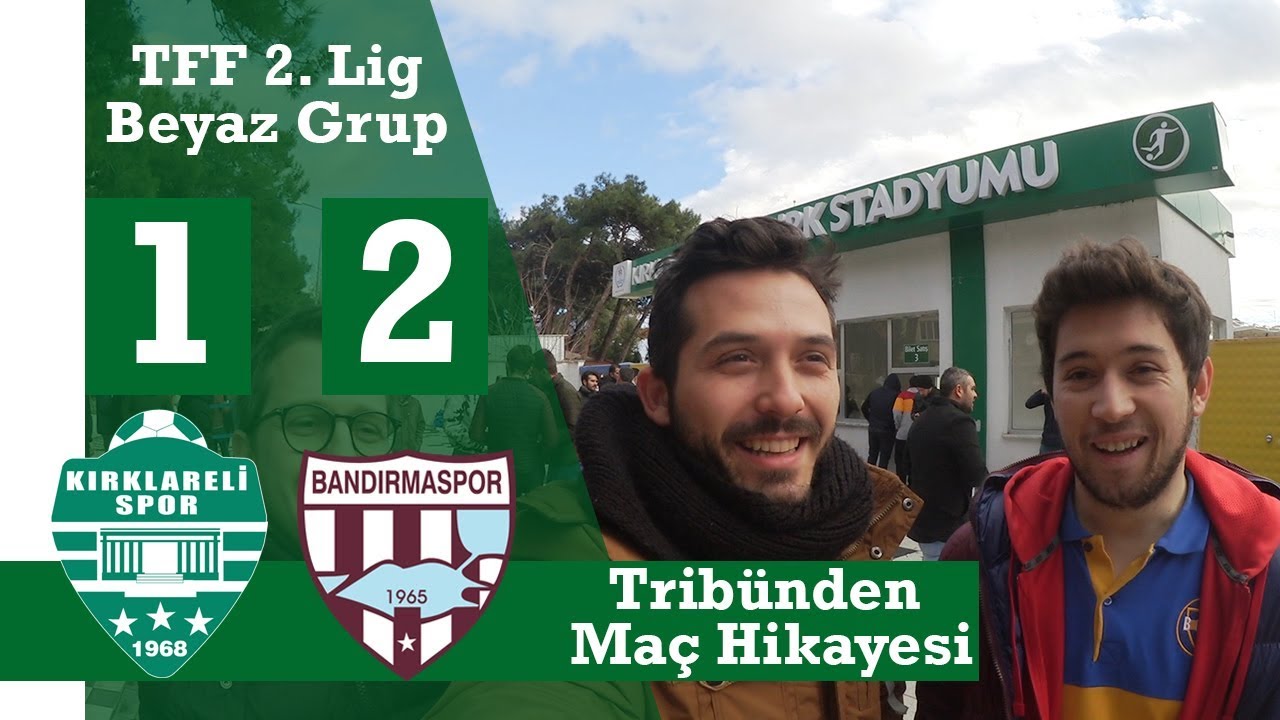 Kırklarelispor Bandırmaspor Maçına Gittim | Başkan Volkan Can'la Röportaj | Köfte Hayrabolu Tatlısı