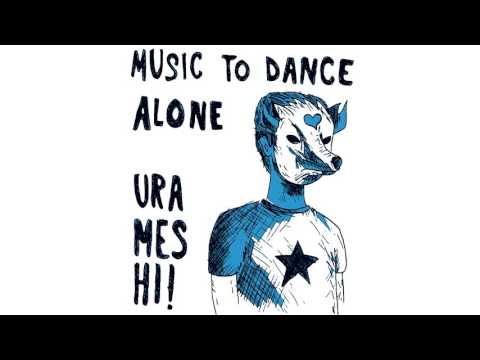 Urameshi! - Ghost Dance (Music to Dance Alone EP - #03)