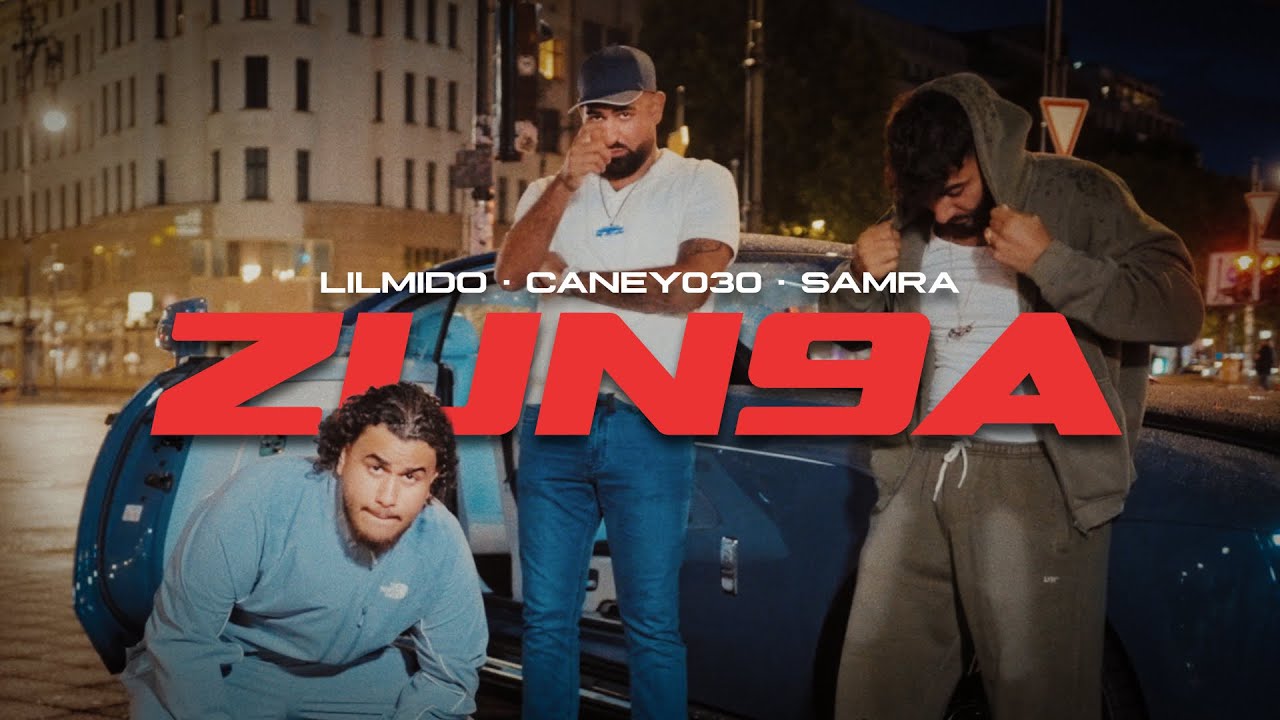 lilmido x Samra x CANEY030 - ZUN9A [Official Video]
